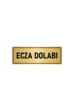 Metal Yönlendirme Levhası, Departman Kapı Isimliği Ecza Dolabı 7x20 Cm Altın Renk