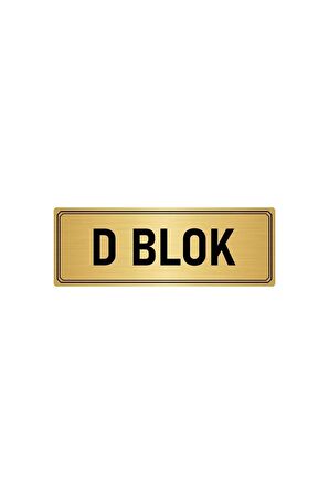 Metal Yönlendirme Levhası, Departman Kapı Isimliği D Blok 7x20 Cm Altın Renk