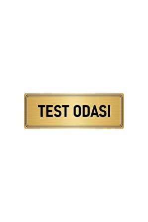 Metal Yönlendirme Levhası, Departman Kapı Isimliği Test Odası 7x20 Cm Altın Renk