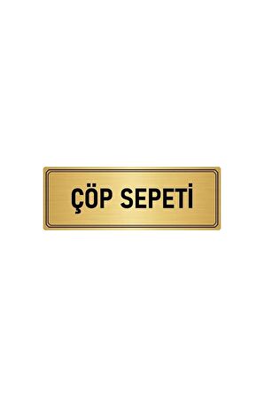 Metal Yönlendirme Levhası, Departman Kapı Isimliği Çöp Sepeti 7x20 Cm Altın Renk