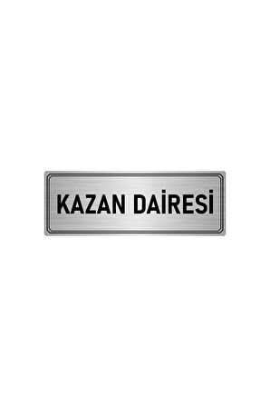 Metal Yönlendirme Levhası, Departman Kapı Isimliği Kazan Daire 5x20 Cm Gümüş Renk