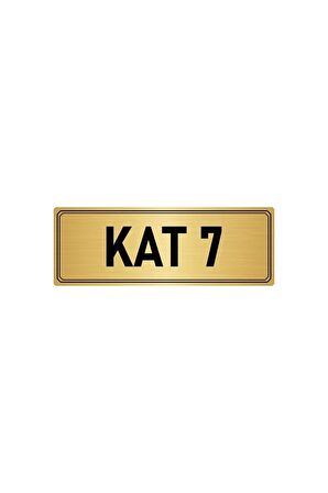 Metal Yönlendirme Levhası, Departman Kapı Isimliği Kat 7 5x20 Cm Altın Renk