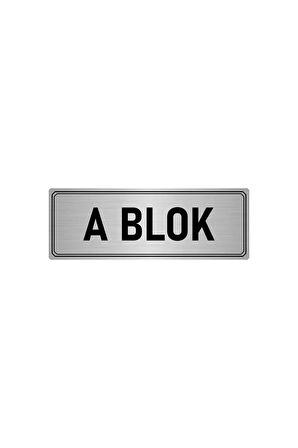 Metal Yönlendirme Levhası, Departman Kapı Isimliği A Blok 5x20 Cm Gümüş Renk