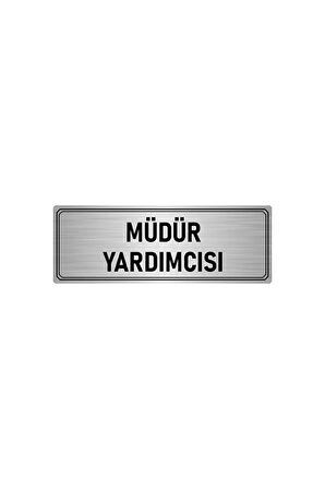 Metal Yönlendirme Levhası, Departman Kapı Isimliği Müdür Yardımcısı 5x20 Cm Gümüş Renk