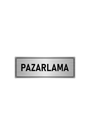 Metal Yönlendirme Levhası, Departman Kapı Isimliği Pazarlama 5x20 Cm Gümüş Renk
