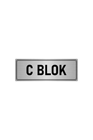 Metal Yönlendirme Levhası, Departman Kapı Isimliği C Blok 5x20 Cm Gümüş Renk