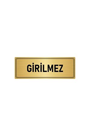 Metal Yönlendirme Levhası, Departman Kapı Isimliği Girilmez 5x20 Cm Altın Renk