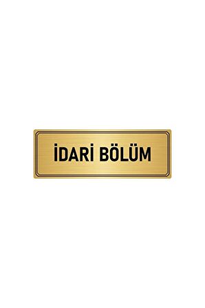 Metal Yönlendirme Levhası, Departman Kapı Isimliği Idari Bölüm 5x20 Cm Altın Renk