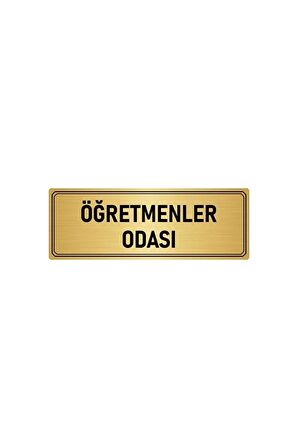 Metal Yönlendirme Levhası, Departman Kapı Isimliği Öğretmenler Odası 5x20 Cm Altın Renk