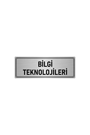 Metal Yönlendirme Levhası, Departman Kapı Isimliği Bilgi Teknolojileri 5x20 Cm Gümüş Renk
