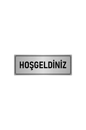 Metal Yönlendirme Levhası, Departman Kapı Isimliği Hoşgeldiniz 5x20 Cm Gümüş Renk