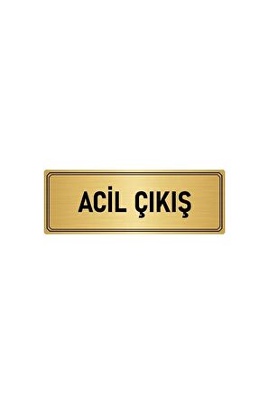 Metal Yönlendirme Levhası, Departman Kapı Isimliği Acil Çıkış 5x20 Cm Altın Renk