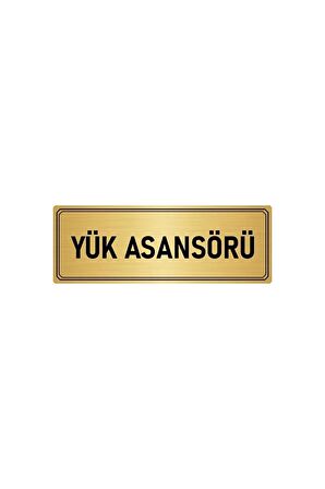 Metal Yönlendirme Levhası, Departman Kapı Isimliği Yük Asansörü 5x20 Cm Altın Renk