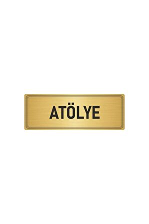 Metal Yönlendirme Levhası, Departman Kapı Isimliği Atölye 5x20 Cm Altın Renk
