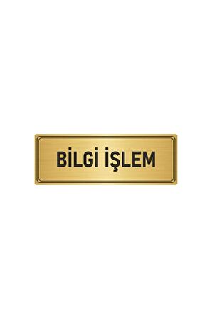 Metal Yönlendirme Levhası, Departman Kapı Isimliği Bilgi Işlem 5x20 Cm Altın Renk