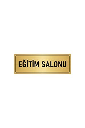 Metal Yönlendirme Levhası, Departman Kapı Isimliği Eğitim Salonu 5x20 Cm Altın Renk