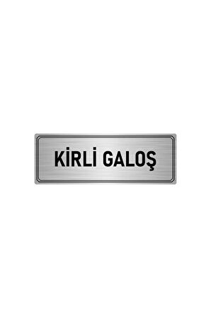 Metal Yönlendirme Levhası, Departman Kapı Isimliği Kirli Galoş 5x20 Cm Gümüş Renk