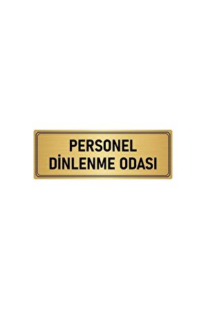 Metal Yönlendirme Levhası, Departman Kapı Isimliği Personel Dinlenme Odası 5x20 Cm Altın Renk