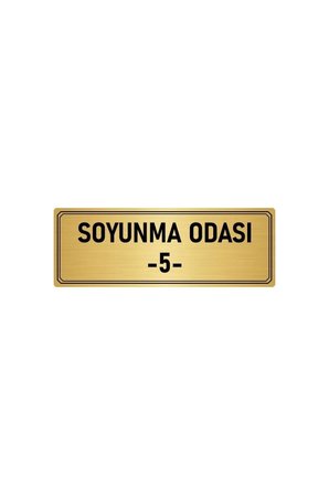 Metal Yönlendirme Levhası, Departman Kapı Isimliği Soyunma Odası 5 5x20 Cm Altın Renk
