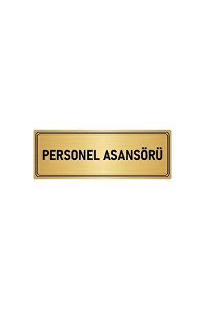 Metal Yönlendirme Levhası, Departman Kapı Isimliği Personel Asansörü 5x20 Cm Altın Renk