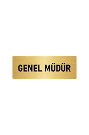 Metal Yönlendirme Levhası, Departman Kapı Isimliği Genel Müdür 5x20 Cm Altın Renk