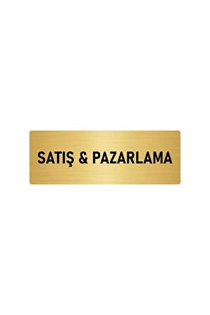 Metal Yönlendirme Levhası, Departman Kapı Isimliği Satış & Pazarlama 5x20 Cm Altın Renk