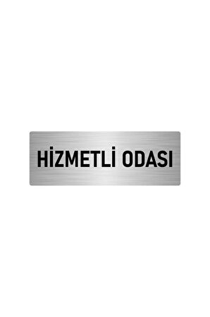 Metal Yönlendirme Levhası, Departman Kapı Isimliği Hizmetli Odası 5x20 Cm Gümüş Renk