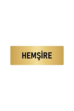 Metal Yönlendirme Levhası, Departman Kapı Isimliği Hemşire 5x20 Cm Altın Renk