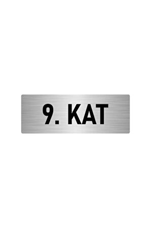 Metal Yönlendirme Levhası, Departman Kapı Isimliği 9. Kat 5x20 Cm Gümüş Renk