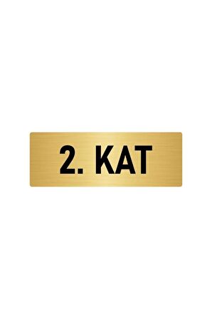 Metal Yönlendirme Levhası, Departman Kapı Isimliği 2. Kat 7x20 Cm Altın Renk