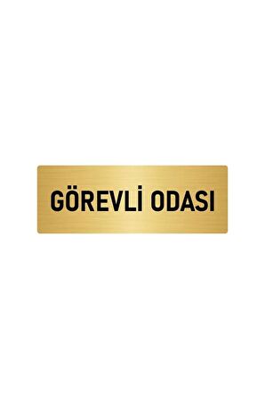 Metal Yönlendirme Levhası, Departman Kapı Isimliği Görevli Odası 10x20 Cm Altın Renk