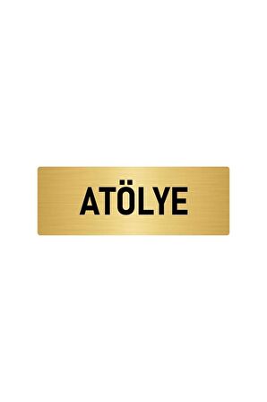 Metal Yönlendirme Levhası, Departman Kapı Isimliği Atölye 5x20 Cm Altın Renk