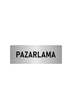 Metal Yönlendirme Levhası, Departman Kapı Isimliği Pazarlama 5x20 Cm Gümüş Renk