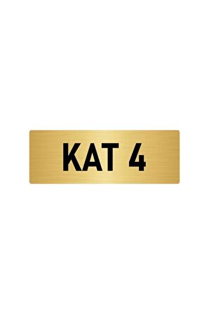 Metal Yönlendirme Levhası, Departman Kapı Isimliği Kat 4 5x20 Cm Altın Renk