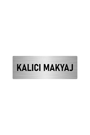 Metal Yönlendirme Levhası, Departman Kapı Isimliği Kalıcı Makyaj 5x20 Cm Gümüş Renk