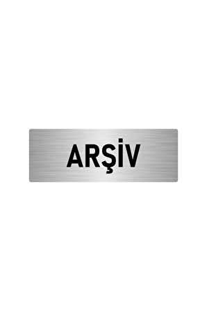 Metal Yönlendirme Levhası, Departman Kapı Isimliği Arşiv 5x20 Cm Gümüş Renk