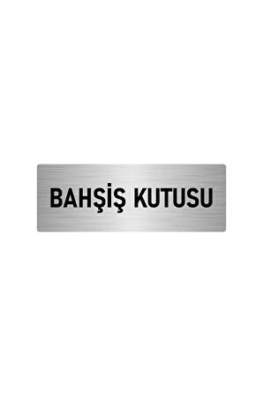 Metal Yönlendirme Levhası, Departman Kapı Isimliği Bahşiş Kutusu 5x20 Cm Gümüş Renk