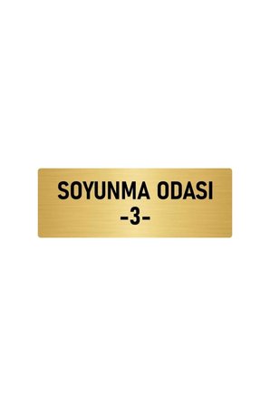 Metal Yönlendirme Levhası, Departman Kapı Isimliği Soyunma Odası 3 5x20 Cm Altın Renk