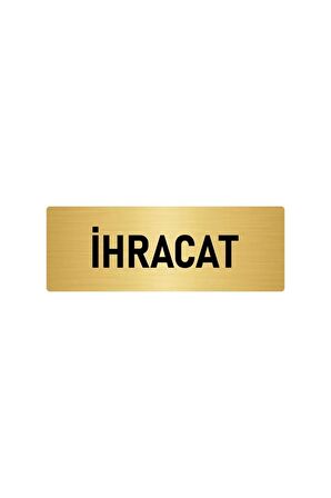Metal Yönlendirme Levhası, Departman Kapı Isimliği Ihracat 7x20 Cm Altın Renk