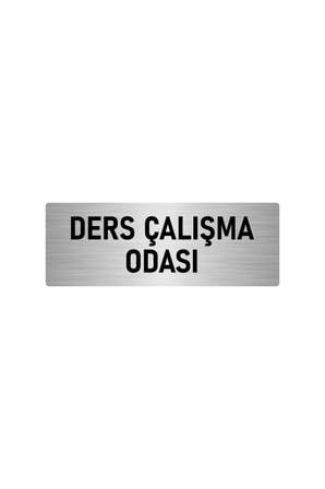 Metal Yönlendirme Levhası, Departman Kapı Isimliği Ders Çalışma O 5x20 Cm Gümüş Renk
