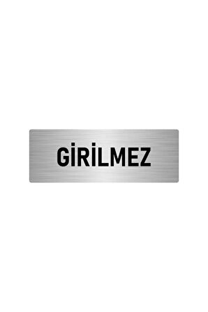 Metal Yönlendirme Levhası, Departman Kapı Isimliği Girilmez 10x20 Cm Gümüş Renk