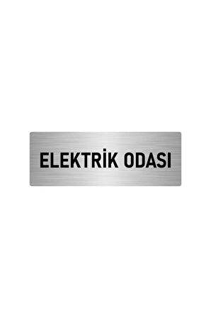 Metal Yönlendirme Levhası, Departman Kapı Isimliği Elektrik Odası 5x20 Cm Gümüş Renk