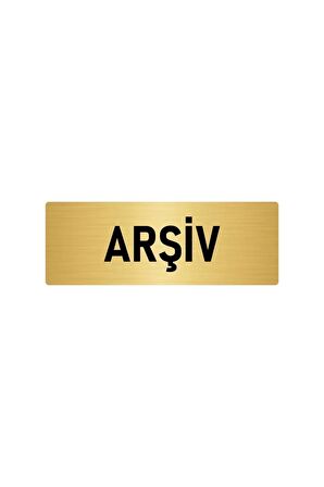 Metal Yönlendirme Levhası, Departman Kapı Isimliği Arşiv 5x20 Cm Altın Renk