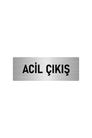 Metal Yönlendirme Levhası, Departman Kapı Isimliği Acil Çıkış 7x20 Cm Gümüş Renk