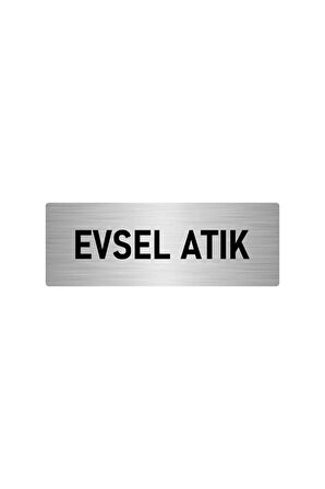 Metal Yönlendirme Levhası, Departman Kapı Isimliği Evsel Atık 5x20 Cm Gümüş Renk