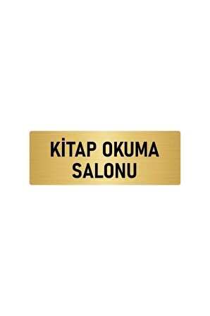 Metal Yönlendirme Levhası, Departman Kapı Isimliği Kitap Okuma Salonu 5x20 Cm Altın Renk