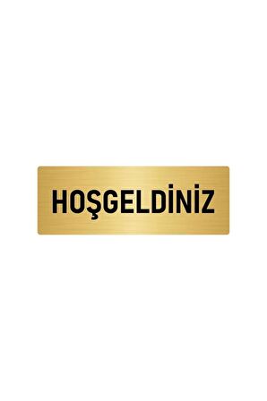 Metal Yönlendirme Levhası, Departman Kapı Isimliği Hoşgeldiniz 5x20 Cm Altın Renk