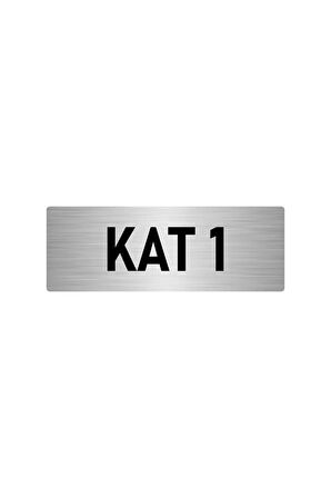 Metal Yönlendirme Levhası, Departman Kapı Isimliği Kat 1 5x20 Cm Gümüş Renk
