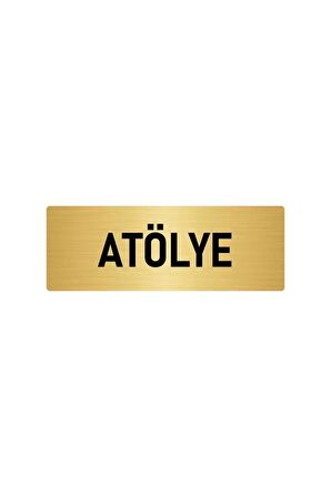 Metal Yönlendirme Levhası, Departman Kapı Isimliği Atölye 5x20 Cm Altın Renk