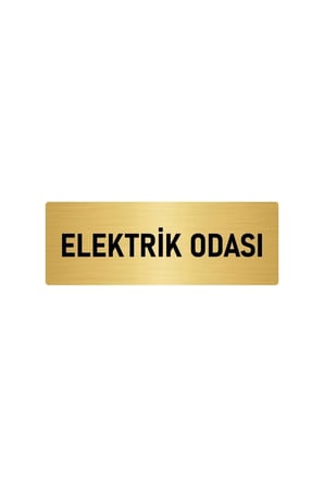 Metal Yönlendirme Levhası, Departman Kapı Isimliği Elektrik Odası 5x20 Cm Altın Renk